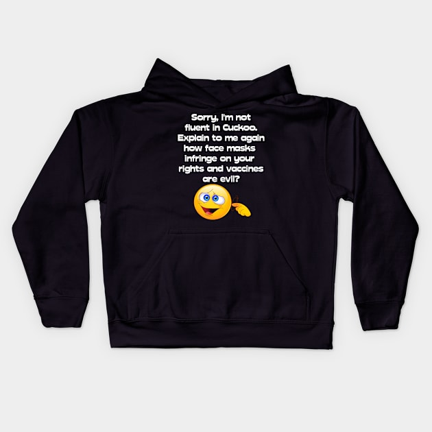 Wear A Mask Get A Vaccine Vaccinated Covid Pandemic Kids Hoodie by The Cheeky Puppy